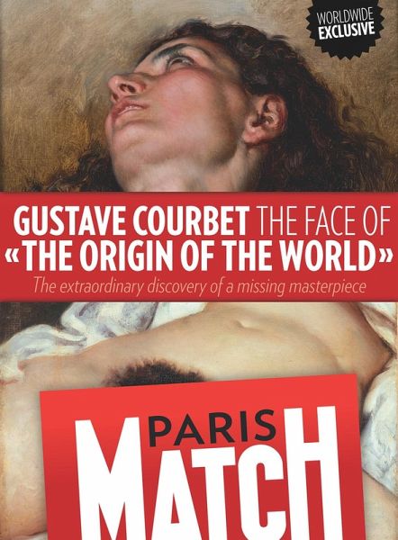 Gustave Courbet, the face of «The Origin of the World» (eBook, ePUB)