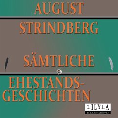 Sämtliche Ehestandsgeschichten (MP3-Download) - Frieden, Friedrich; Strindberg, August