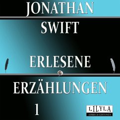 Erlesene Erzählungen 1 (MP3-Download) - Frieden, Friedrich; Swift, Jonathan