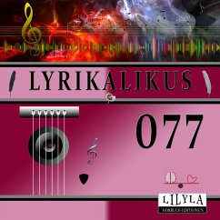 Lyrikalikus 077 (MP3-Download) - Tucholsky, Kurt