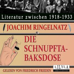 Die Schnupftabaksdose (MP3-Download) - Ringelnatz, Joachim