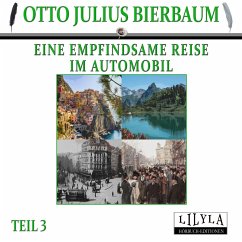 Eine empfindsame Reise im Automobil 3 (MP3-Download) - Bierbaum, Otto Julius