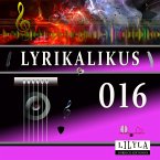 Lyrikalikus 016 (MP3-Download)