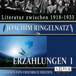 Erzählungen 1 (MP3-Download) - Ringelnatz, Joachim
