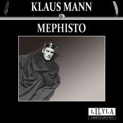 Mephisto (MP3-Download) - Mann, Klaus; Frieden, Friedrich