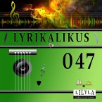 Lyrikalikus 047 (MP3-Download)