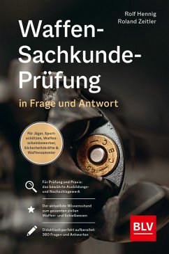 Waffen-Sachkunde-Prüfung (eBook, ePUB) - Hennig, Rolf