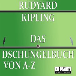 Das Dschungelbuch von A-Z (MP3-Download) - Kipling, Rudyard