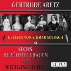 Sechs berühmte Frauen der Weltgeschichte (MP3-Download)