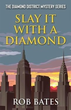 Cover Slay It With a Diamond (eBook, ePUB)