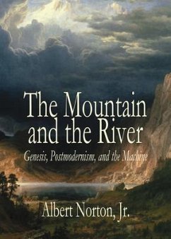 The Mountain and the River (eBook, ePUB) - Norton, Albert