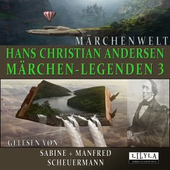 Märchen-Legenden 3 (MP3-Download) - Andersen, Hans Christian