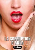 LA CORRUPTION D'ANNA