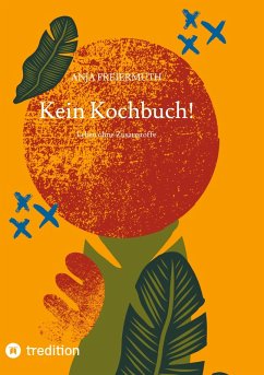 Cover Kein Kochbuch!