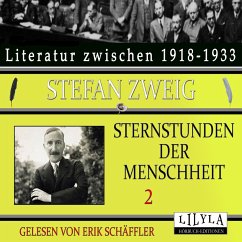 Sternstunden der Menschheit 2 (MP3-Download) - Zweig, Stefan