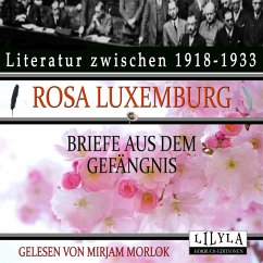 Briefe aus dem Gefängnis (MP3-Download) - Luxemburg, Rosa