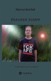 Brauner Sumpf