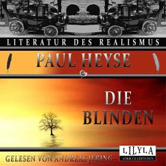 Die Blinden (MP3-Download) - Heyse, Paul