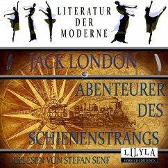 Abenteurer des Schienenstrangs (MP3-Download) - London, Jack