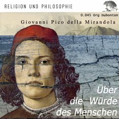 Über die Würde des Menschen (MP3-Download) - della Mirandola, Giovanni Pico