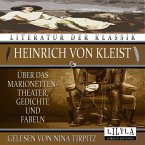 Über dass Marionettentheater, Gedichte und Fabeln (MP3-Download)