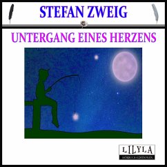 Untergang eines Herzens (MP3-Download) - Zweig, Stefan