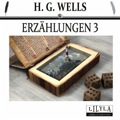 Erzählungen 3 (MP3-Download) - Wells, H. G.