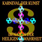 Karneval der Kunst: Episode 7 (MP3-Download)