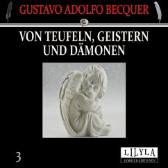 Von Teufeln, Geistern und Dämonen 3 (MP3-Download) - Becquer, Gustavo Adolfo