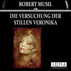 Die Versuchung der stillen Veronika (MP3-Download) - Musil, Robert