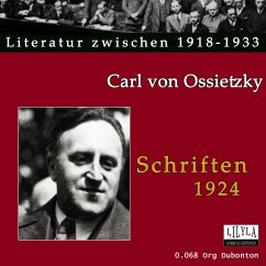 Schriften 1924 (MP3-Download) - von Ossietzky, Carl