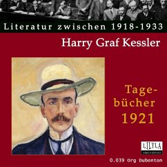 Tagebücher 1921 (MP3-Download) - Kessler, Harry Graf