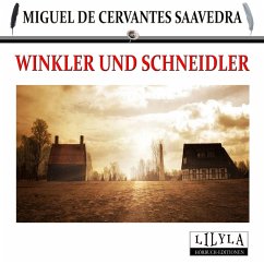 Winkler und Schneidler (MP3-Download) - de Saavedra, Miguel Cervantes