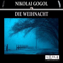 Die Weihnacht (MP3-Download) - Gogol, Nikolai