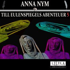 Till Eulenspiegels Abenteuer 5 (MP3-Download) - Nym, Anna