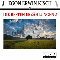 Die besten Erzählungen 2 (MP3-Download) - Kisch, Egon Erwin