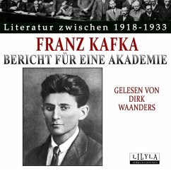 Ein Bericht für eine Akademie (MP3-Download) - Kafka, Franz