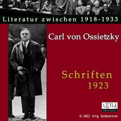Schriften 1923 (MP3-Download) - von Ossietzky, Carl