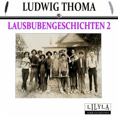 Lausbubengeschichten 2 (MP3-Download) - Thoma, Ludwig