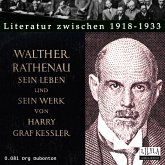 Walther Rathenau. Sein Leben und sein Werk. (MP3-Download)