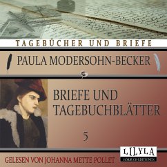 Briefe und Tagebuchblätter 5 (MP3-Download) - Modersohn-Becker, Paula