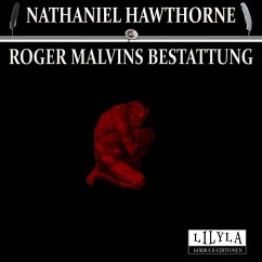 Roger Malvins Bestattung (MP3-Download) - Hawthorne, Nathaniel