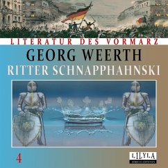 Ritter Schnapphahnski 4 (MP3-Download) - Weerth, Georg