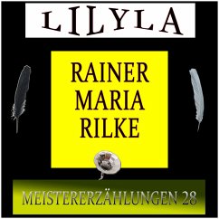 Meistererzählungen 28 (MP3-Download) - Rilke, Rainer Maria