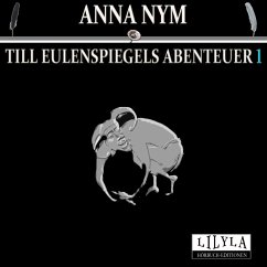Till Eulenspiegels Abenteuer 1 (MP3-Download) - Nym, Anna