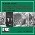 Das Leben und die Meinungen des Herrn Magister Sebaldus Nothanker Band 3 (MP3-Download)