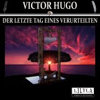 Der letzte Tag eines Verurteilten (MP3-Download)