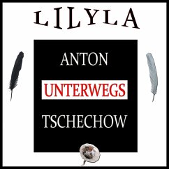 Unterwegs (MP3-Download) - Tschechow, Anton