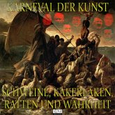 Karneval der Kunst: Episode 9 (MP3-Download)