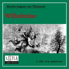 Wilhelmine (MP3-Download) - von Thümmel, Moritz August